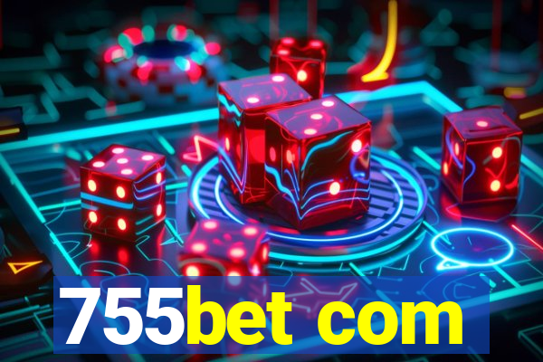 755bet com